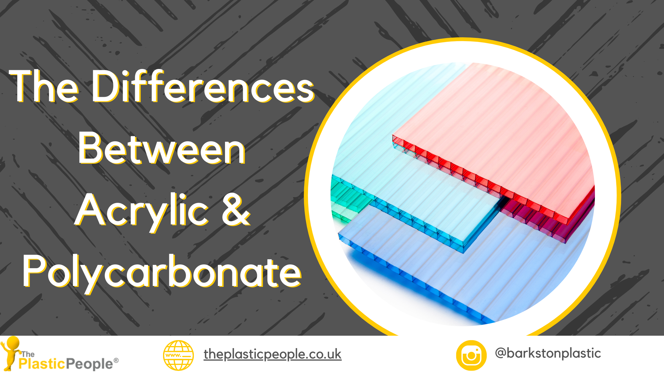 Differences Between Acrylic and Polycarbonate